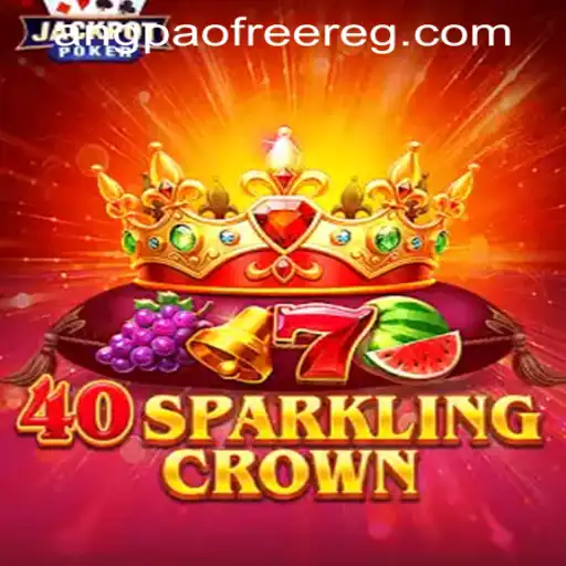 Experience the Dazzling World of 40SparklingCrown with Free ANGPAO Register