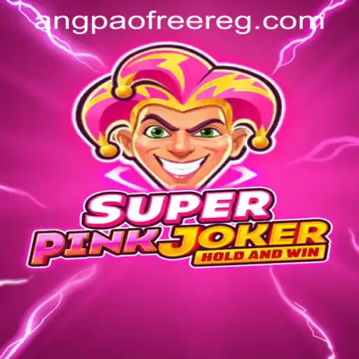 Discover the Exciting World of SuperPinkJoker and Enjoy a Free ANGPAO Register